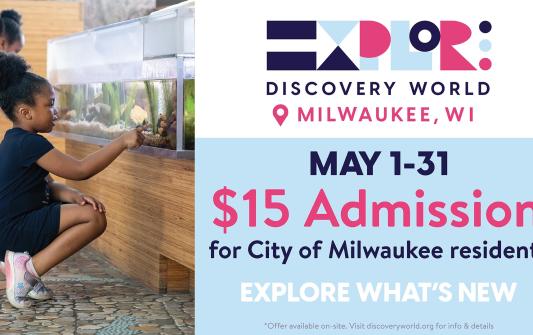 Milwaukee Milwaukee Month at Discovery World